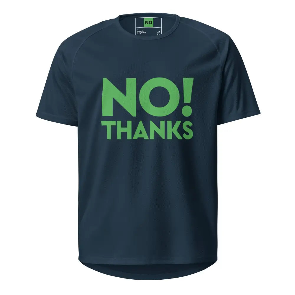 No Thanks! T-Shirt