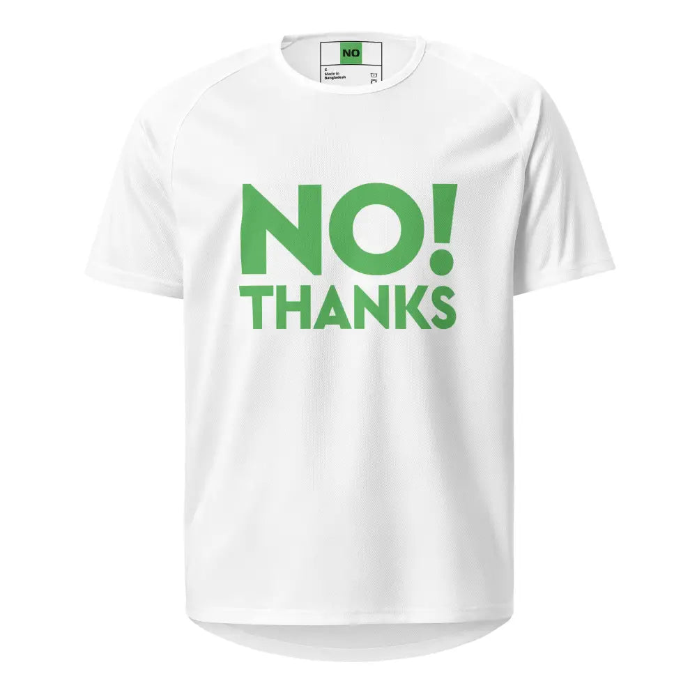 No Thanks! T-Shirt